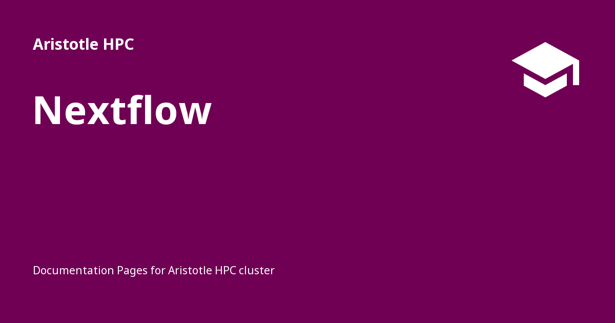 Nextflow - Aristotle HPC